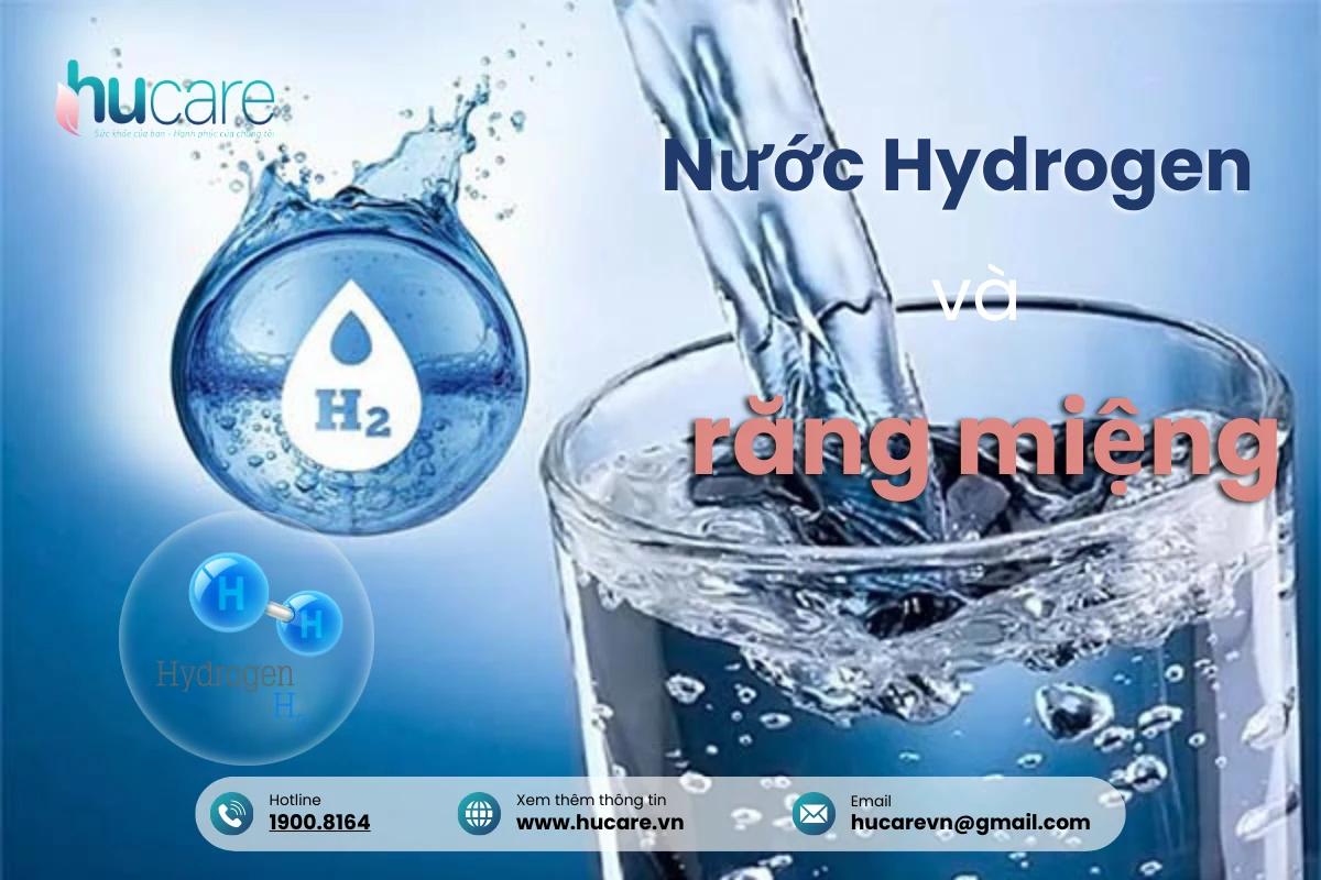 Lợi Ích Của Nước Hydrogen Tới Khoang Miệng