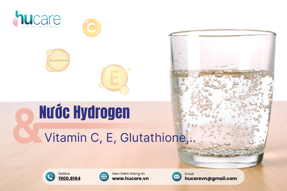 So Sánh Nước Hydrogen Với Vitamin C, E, Glutathione,...