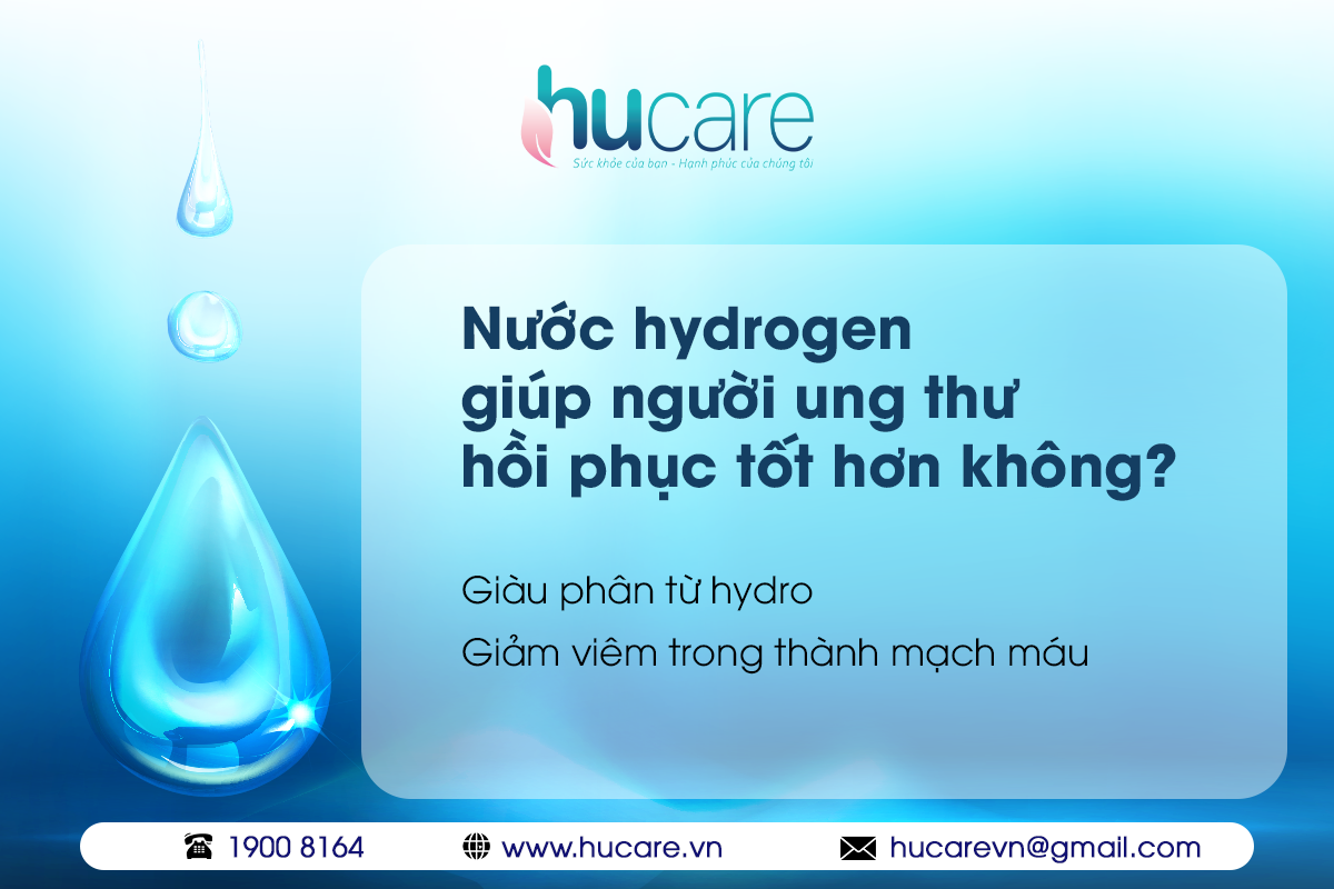 Vai trò của nước hydrogen với bệnh ung thư