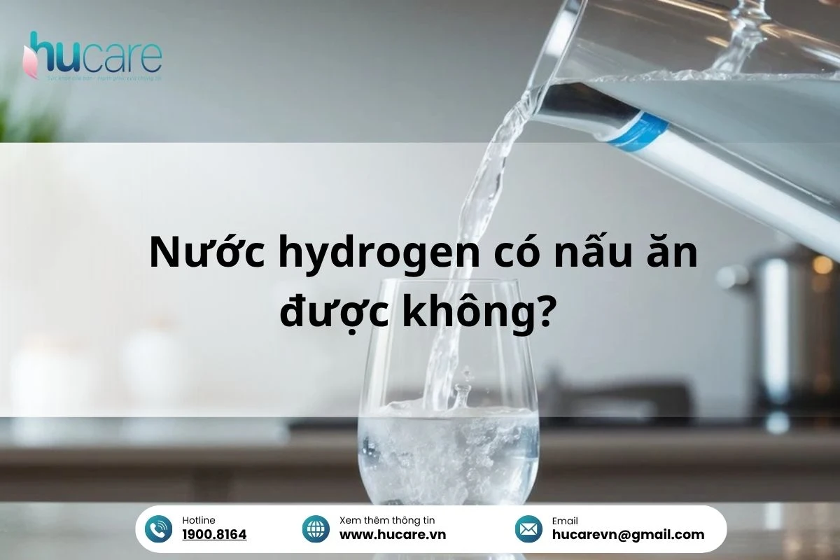 Khám Phá Nước Hydrogen Có Nấu ăn được Không