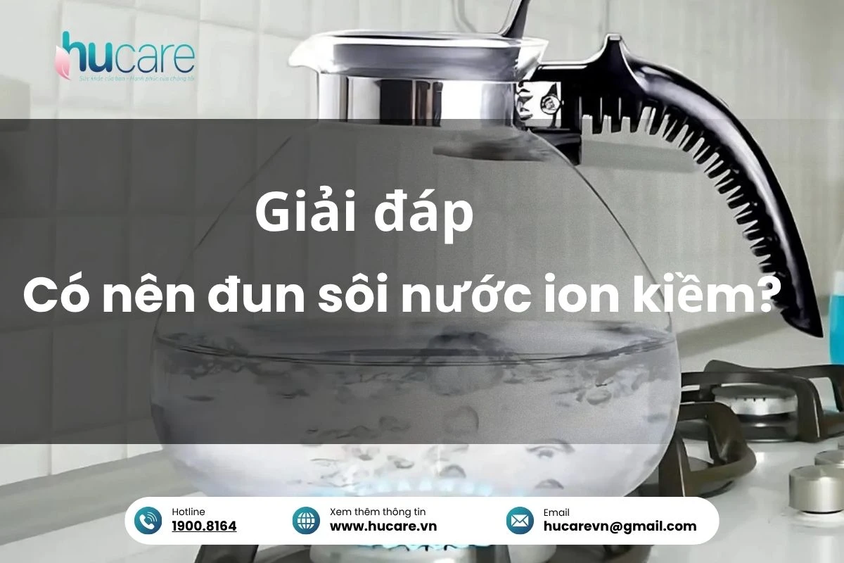 Không Nên đun Sôi Nước Kiềm để Bảo Toàn Khoáng Chất