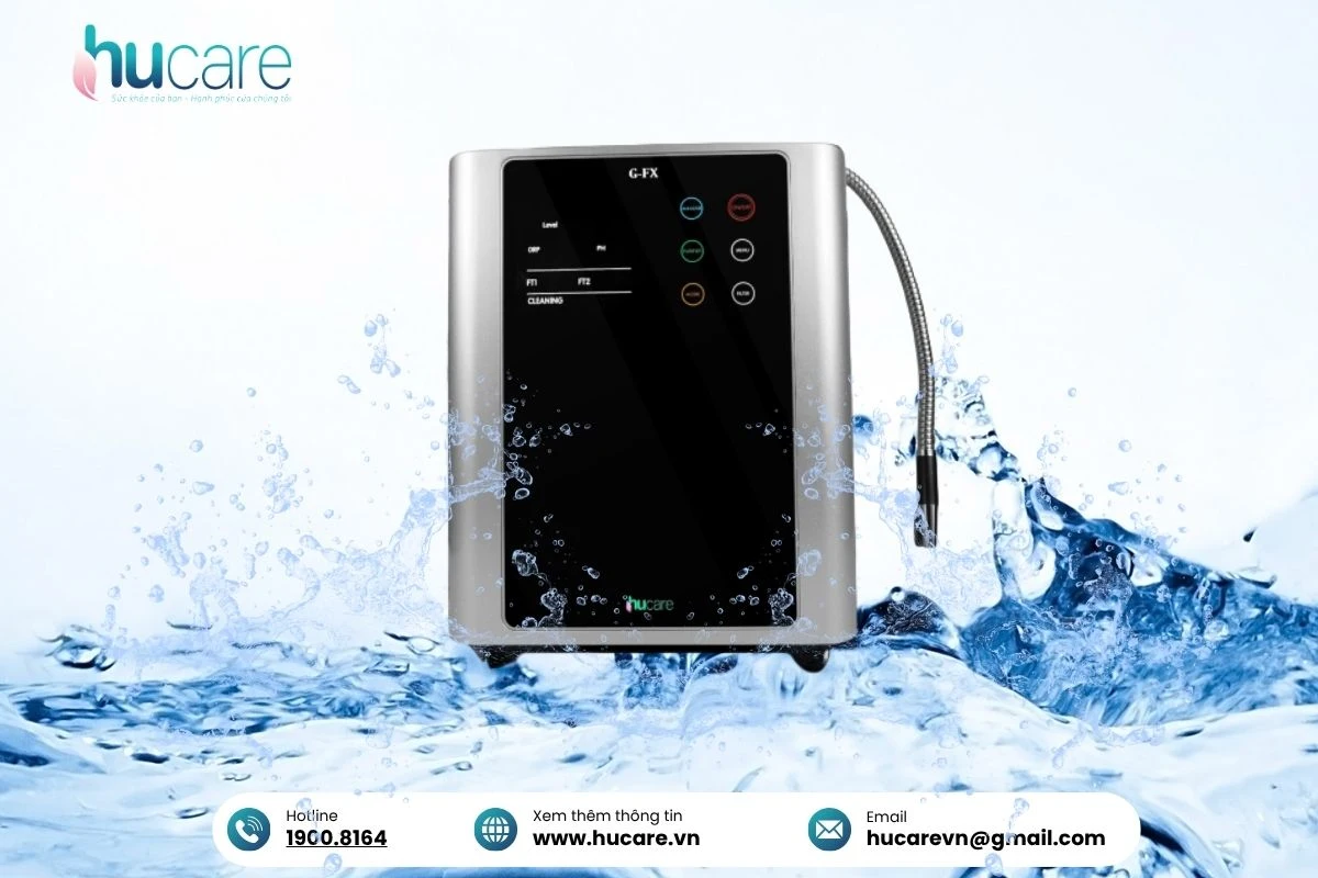 Máy Lọc Nước Ion Kiềm Hucare Giải Pháp Vàng Cho Sức Khỏe