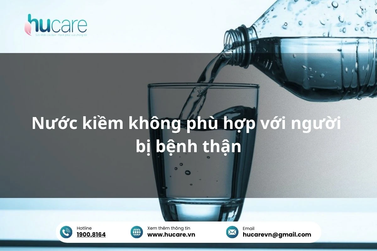 Nước Kiềm Không Phù Hợp Với Người Bị Bệnh Thận